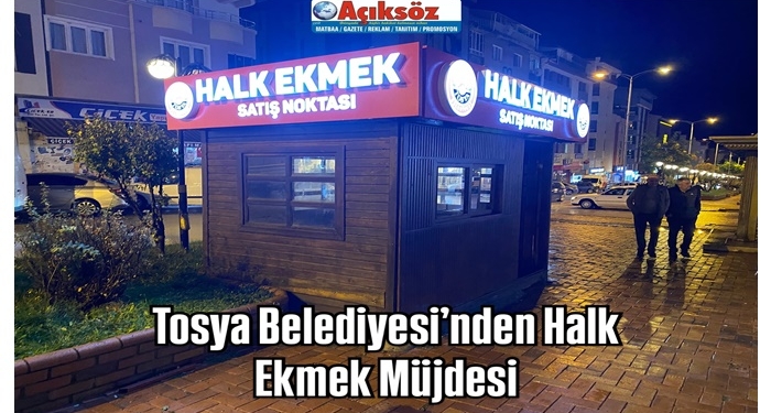 Tosya Belediyesi’nden Halk Ekmek Müjdesi