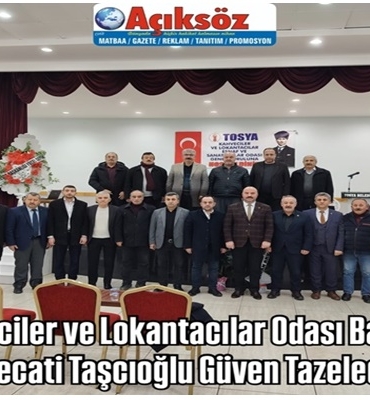 Kahveciler ve Lokantacılar Odası Başkanı Necati Taşcıoğlu Güven Tazeledi
