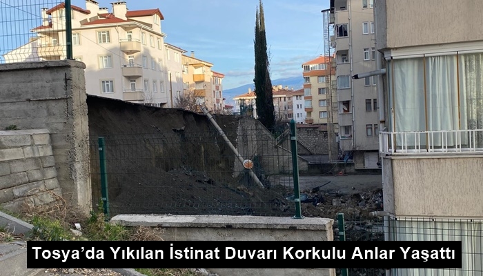 Tosya’da Yıkılan İstinat Duvarı Korkulu Anlar Yaşattı