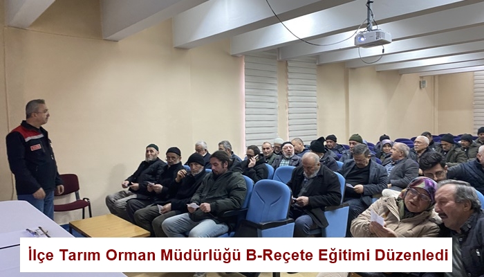 İlçe Tarım Orman Müdürlüğü B-Reçete Eğitimi Düzenledi