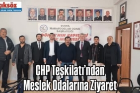 CHP Teşkilatı’ndan Meslek Odalarına Ziyaret