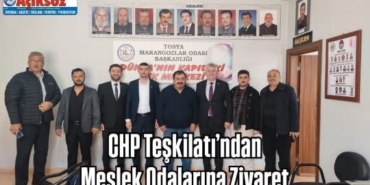 CHP Teşkilatı’ndan Meslek Odalarına Ziyaret