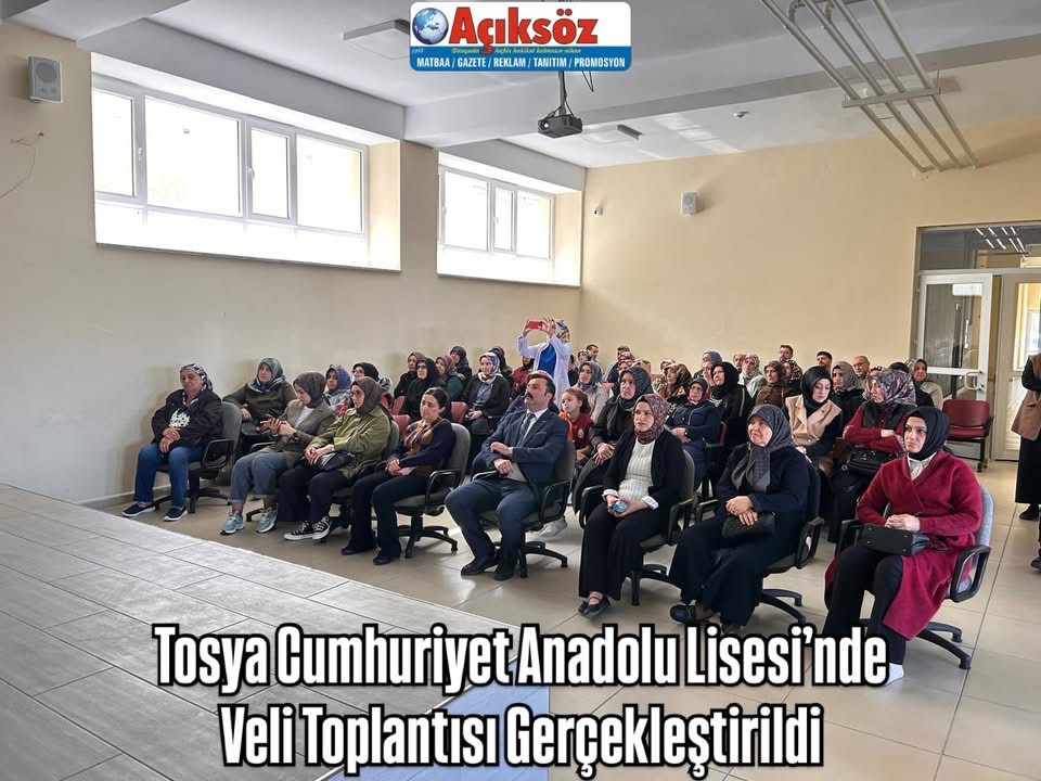 Tosya Cumhuriyet Anadolu Lisesi’nde Veli Toplantısı Gerçekleştirildi