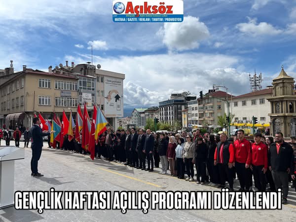GENÇLİK HAFTASI AÇILIŞ PROGRAMI DÜZENLENDİ