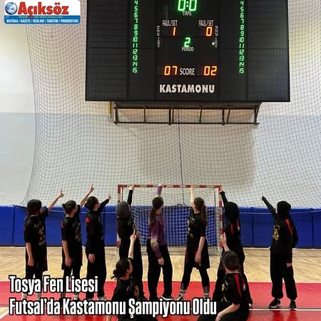 Tosya Fen Lisesi Futsal’da Kastamonu Şampiyonu Oldu