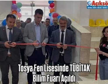 Tosya Fen Lisesinde TÜBİTAK Bilim Fuarı Açıldı