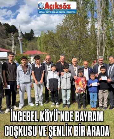 İNCEBEL KÖYÜ’NDE BAYRAM COŞKUSU VE ŞENLİK BİR ARADA