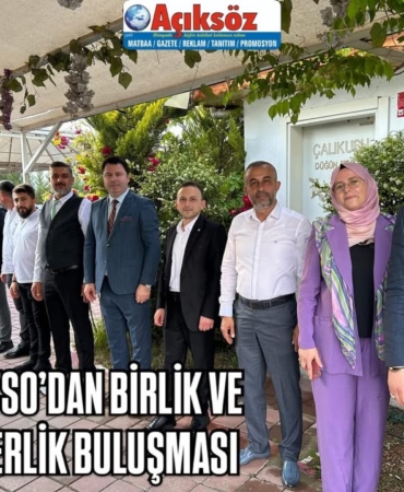 TOSYA TSO’DAN BİRLİK VE BERABERLİK BULUŞMASI