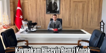 Kaymakam Hüseyin Remzi Konak Tosya’da Görevine Başladı