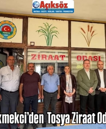 Milletvekili Ekmekci’den Tosya Ziraat Odası’na Ziyaret