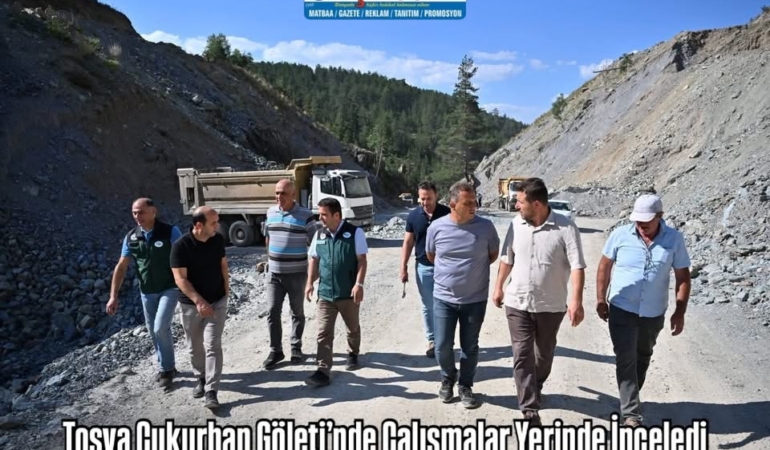 Tosya Çukurhan Göleti’nde Çalışmalar Yerinde İnceledi