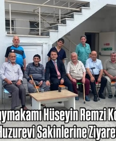 Tosya Kaymakamı Hüseyin Remzi Konak’tan Huzurevi Sakinlerine Ziyaret