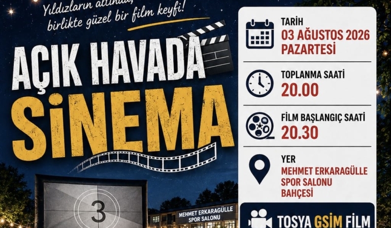 Tosya’da Açık Hava Sinema Etkinliği Düzenleniyor