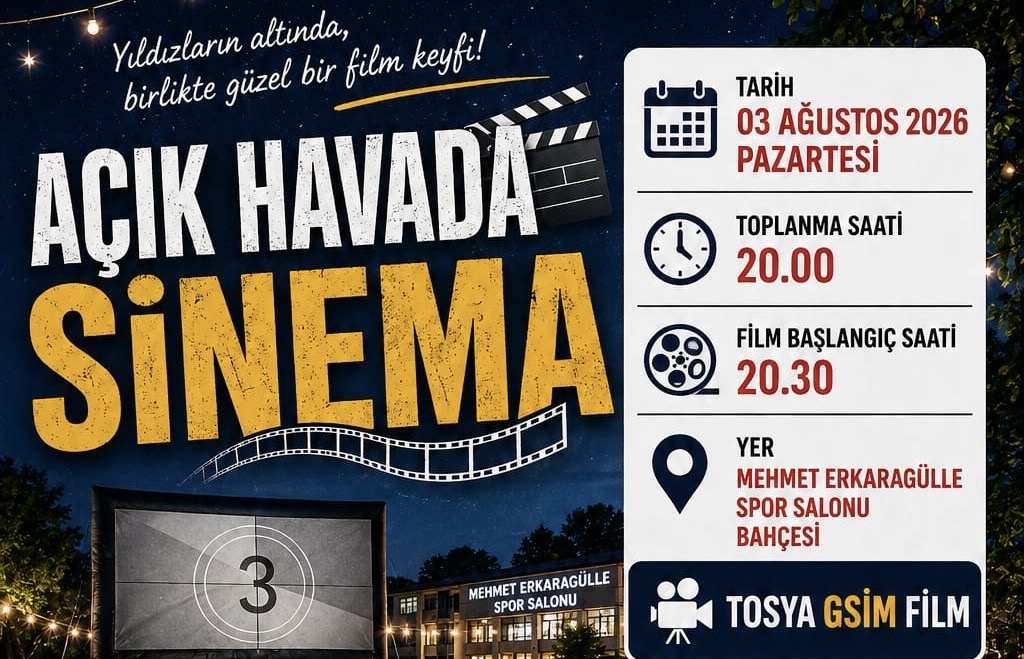 Tosya’da Açık Hava Sinema Etkinliği Düzenleniyor