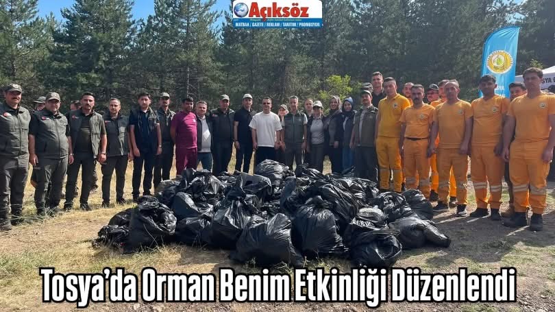 Tosya’da Orman Benim Etkinliği Düzenlendi