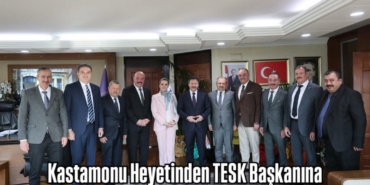 Kastamonu Heyetinden TESK Başkanına Hayırlı Olsun Ziyareti