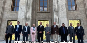 KESOB Yönetimi Esnafın Taleplerini Milletvekillerine İletti