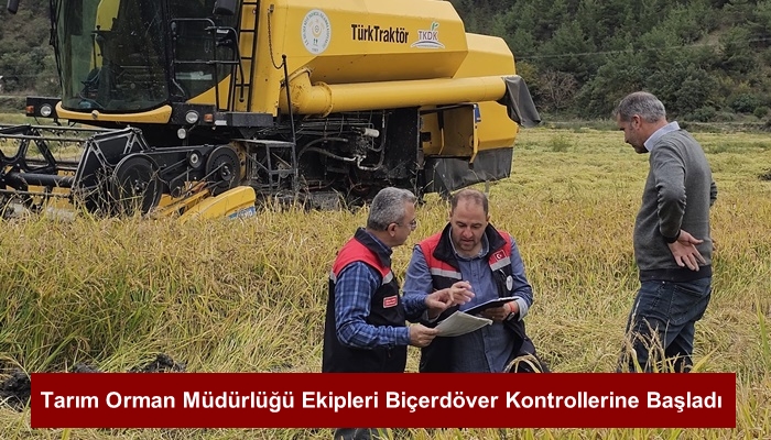 Tarım Orman Müdürlüğü Ekipleri Biçerdöver Kontrollerine Başladı